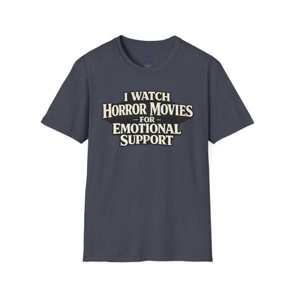 Horror Movies for Emotional Support T-Shirt