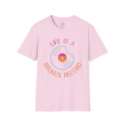 Life is a Broken Record T-shirt
