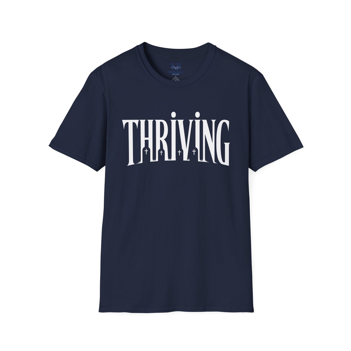 Thriving T-Shirt