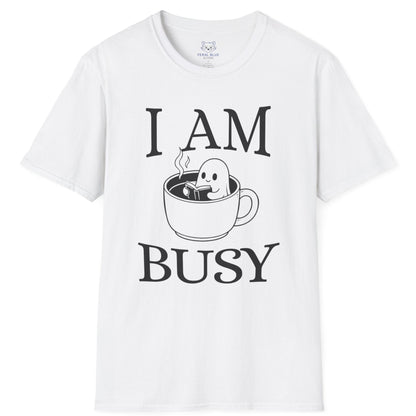 White t-shirt with 'I AM BUSY' graphic and ghost in a coffee cup design on a white background