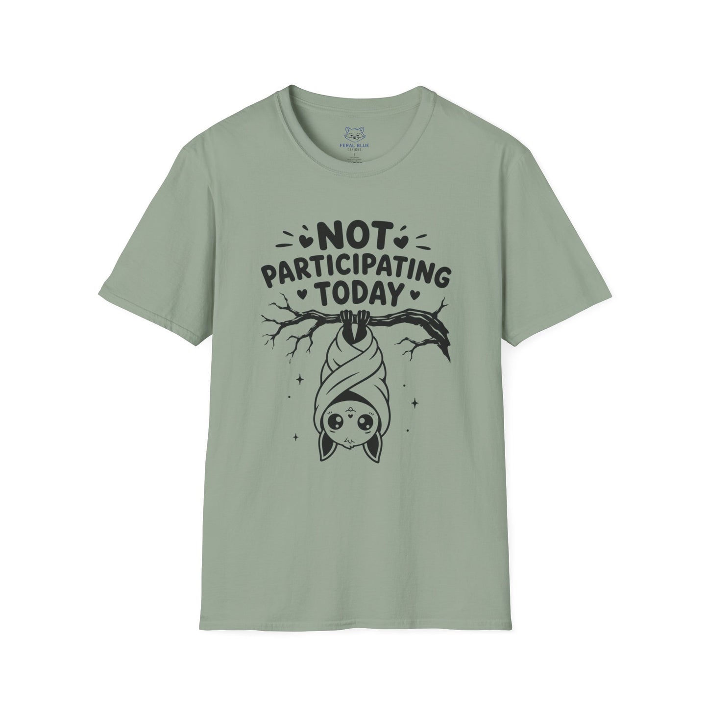 Not Participating Today T-Shirt