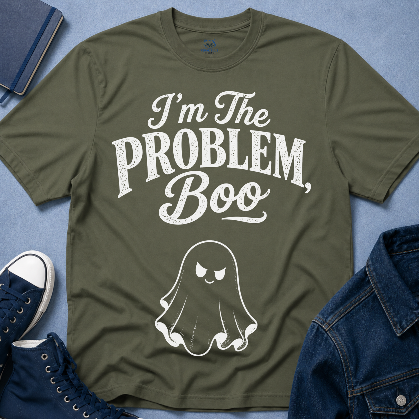 I'm The Problem, Boo T-Shirt