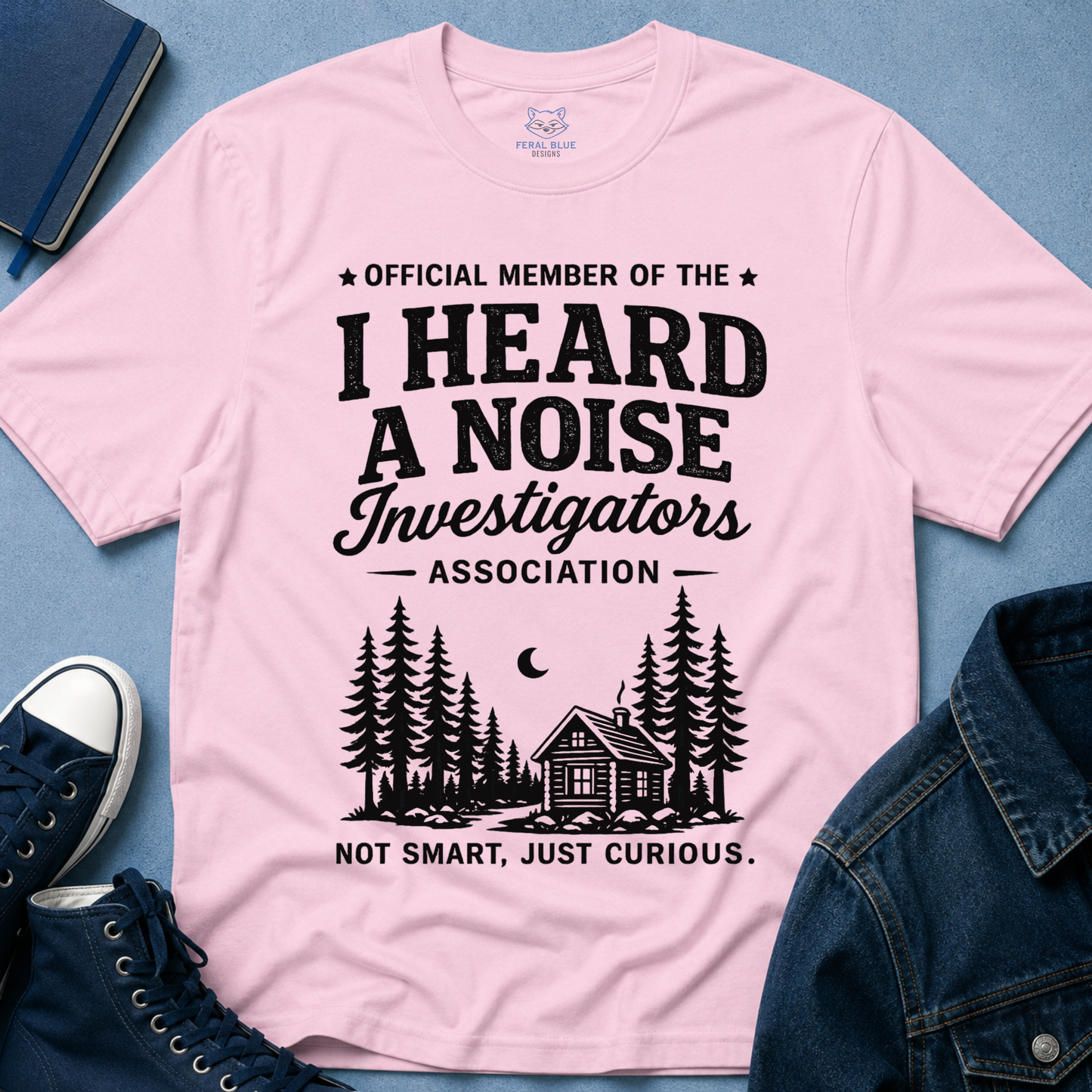 I Heard A Noise Investigators T-Shirt