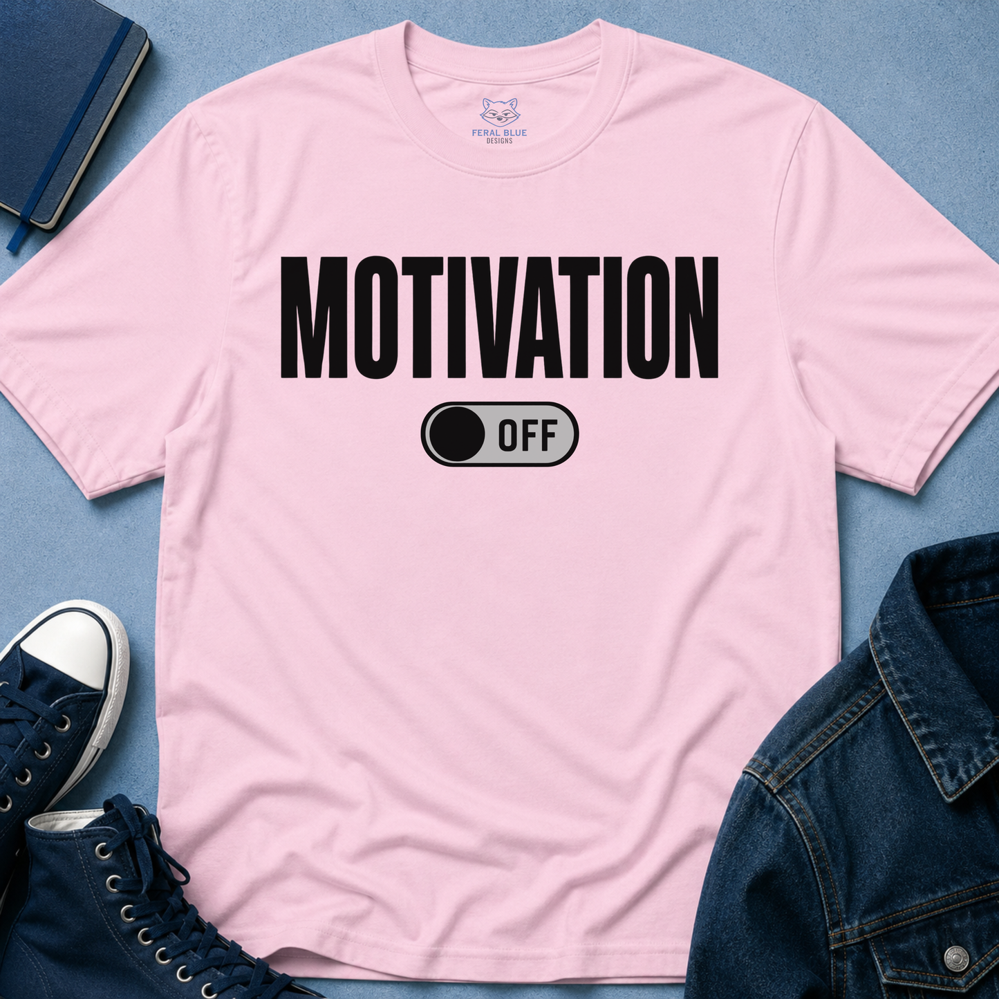 Motivation Off T-Shirt