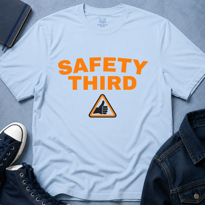 Safety Third T-Shirt