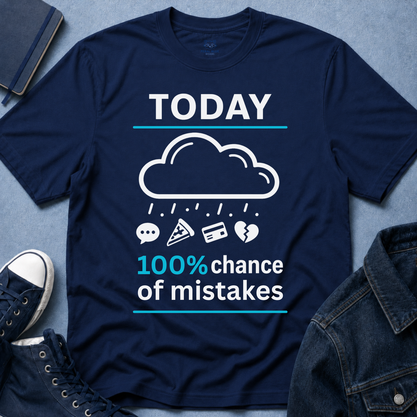 Chance of Mistakes T-Shirt
