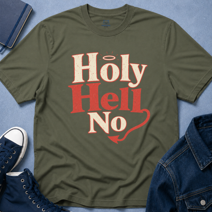 Holy Hell No T-Shirt