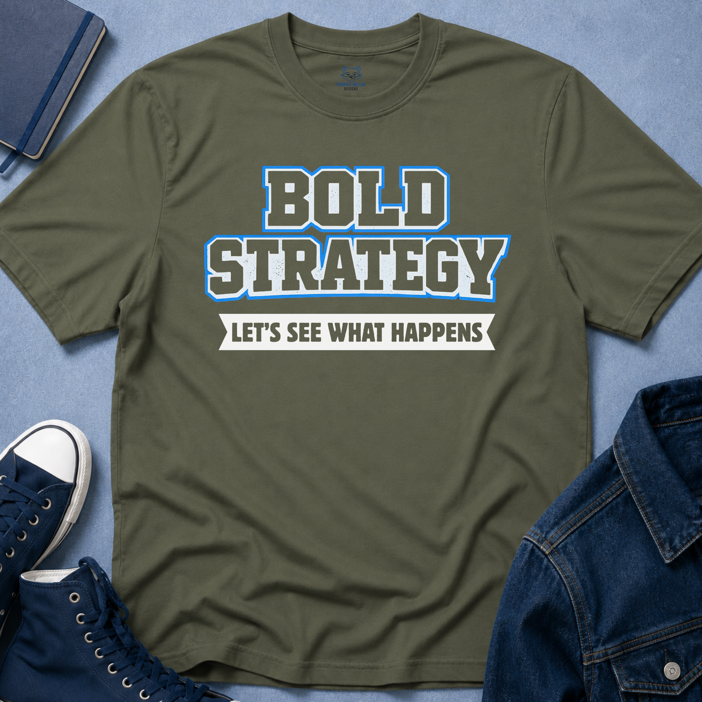 Bold Strategy T-Shirt