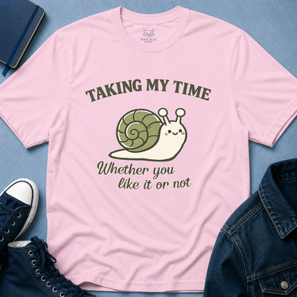 Taking My Time T-Shirt
