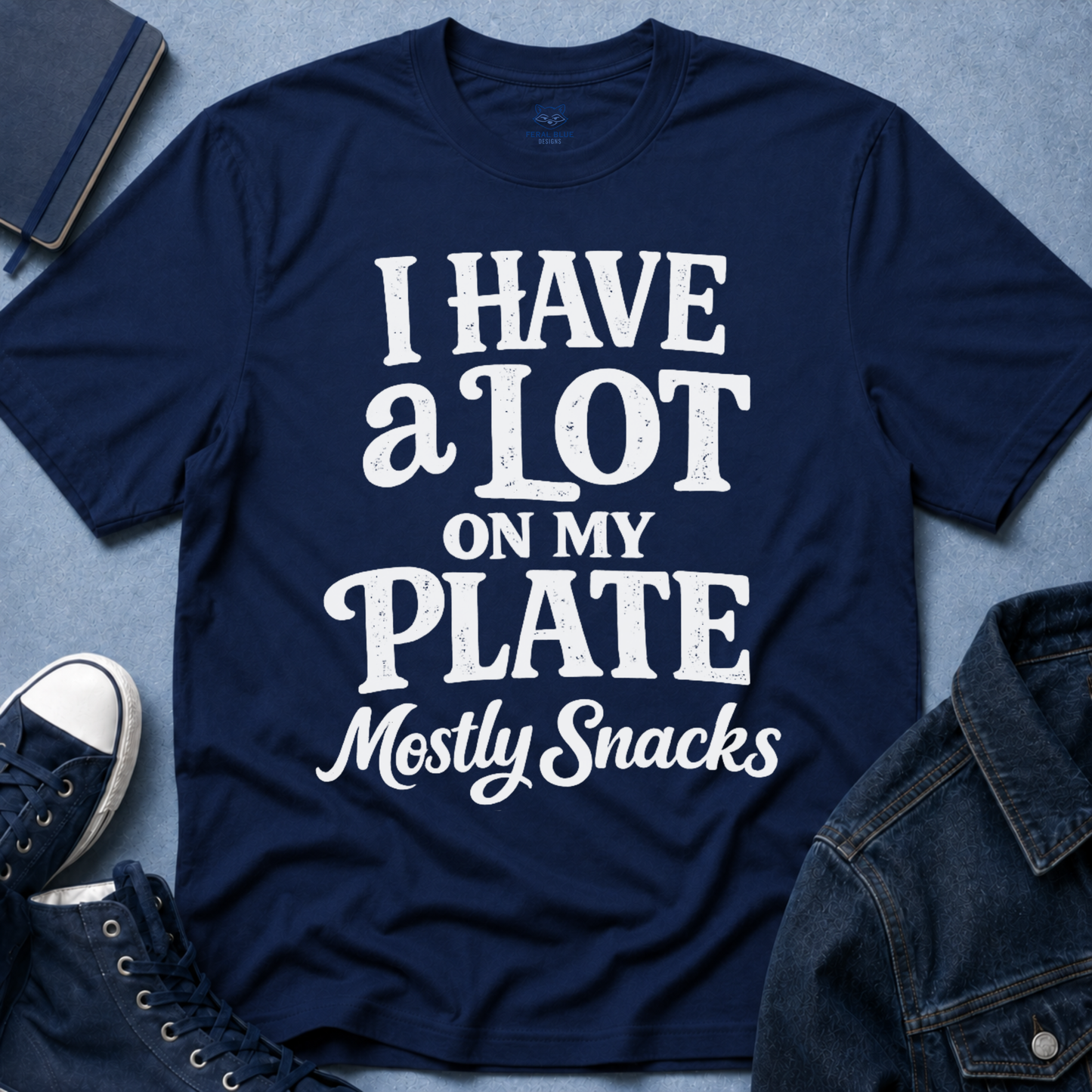 A Lot on My Plate T-Shirt