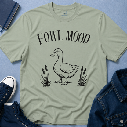 Fowl Mood T‑Shirt