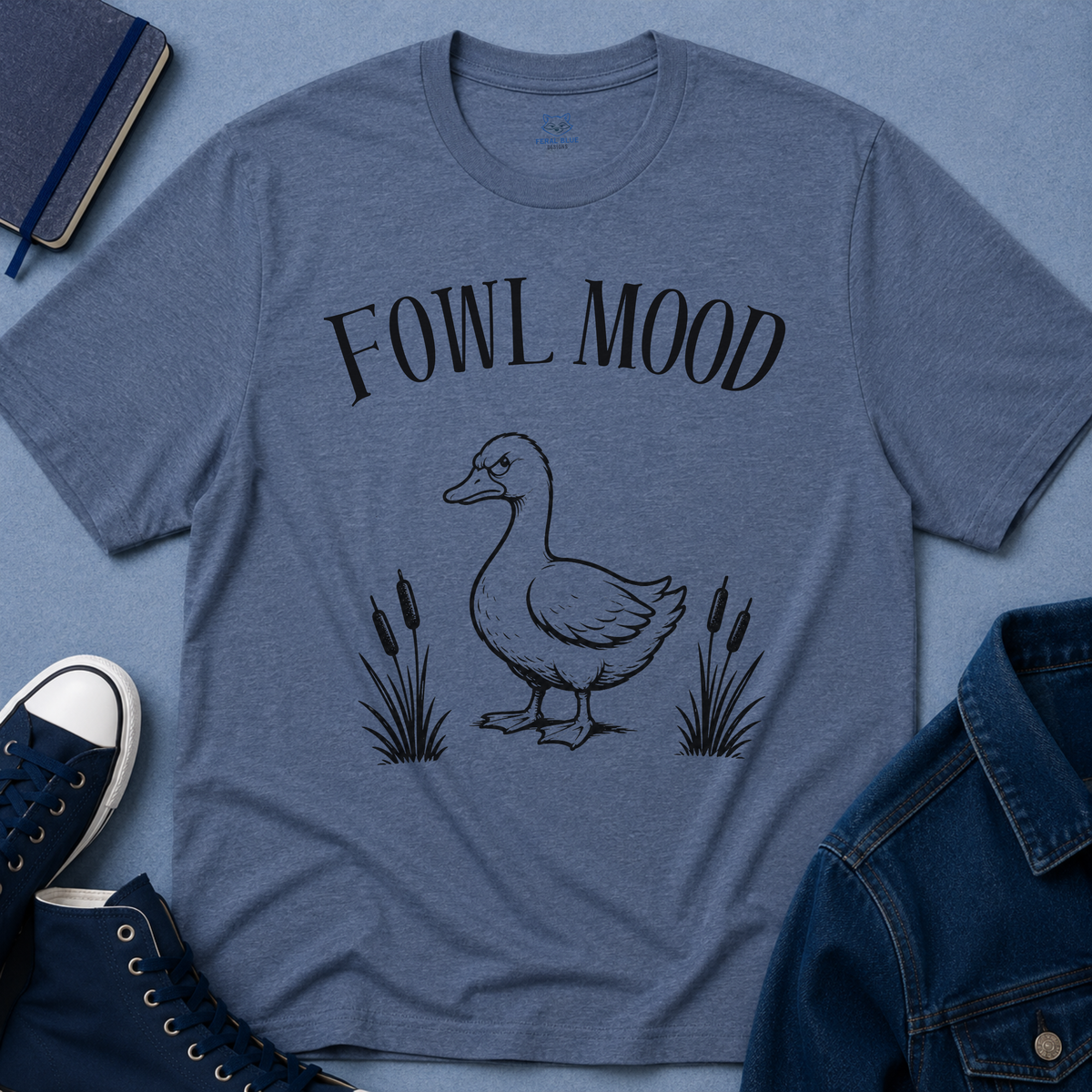 Fowl Mood T‑Shirt