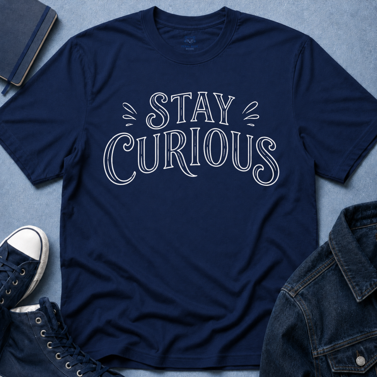 Stay Curious T-Shirt