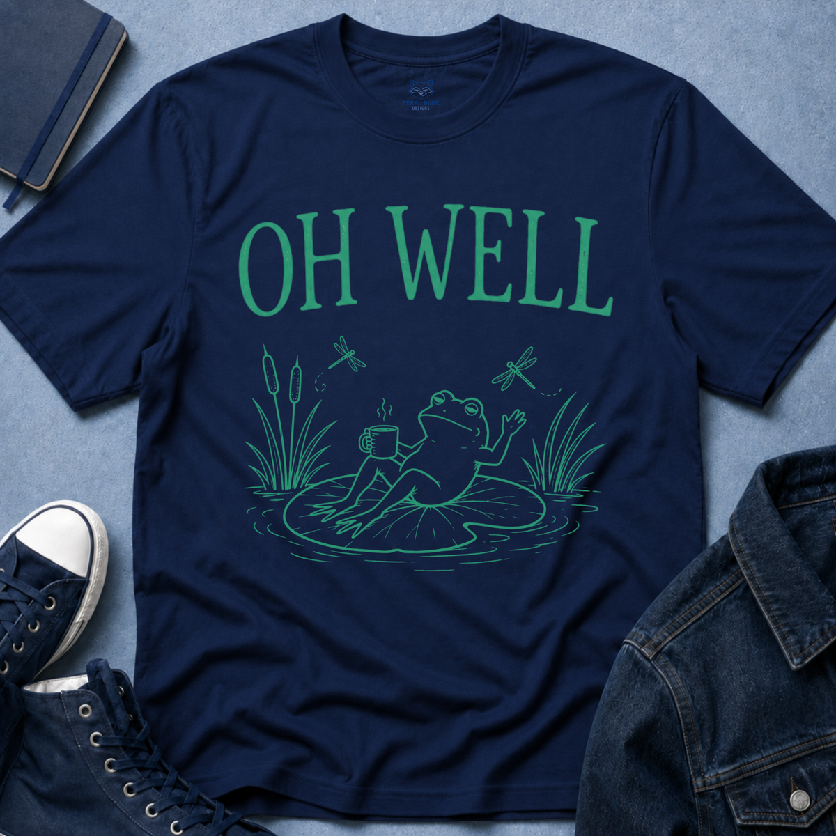 Oh Well T-Shirt