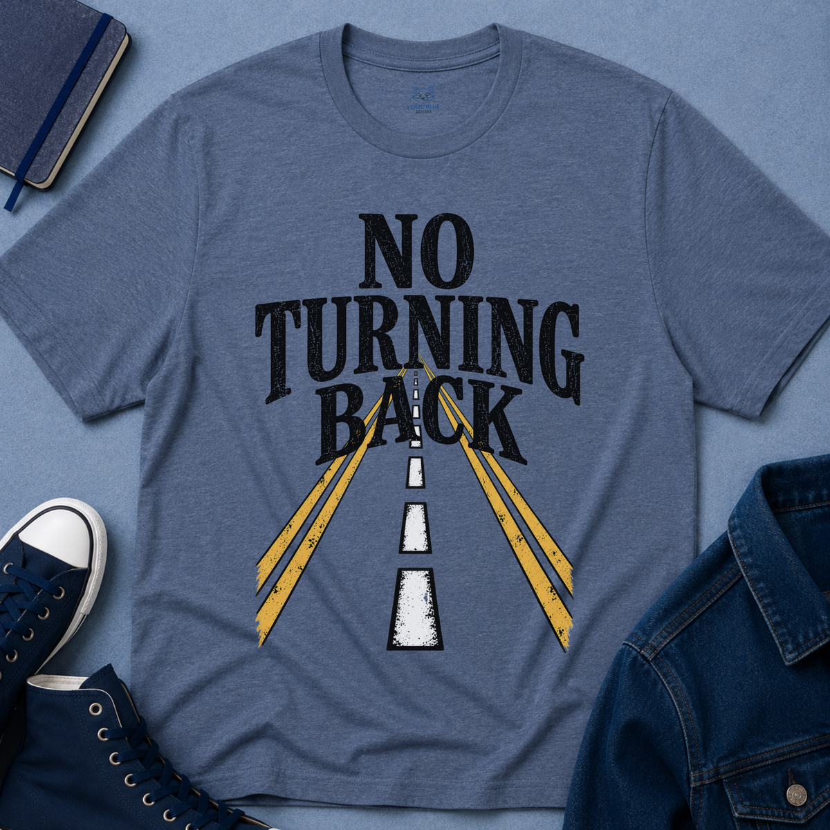 No Turning Back T-Shirt