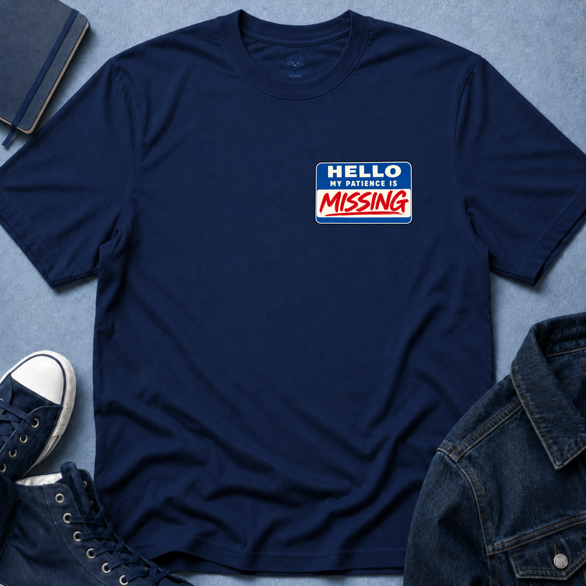 My Patience Is Missing T-Shirt