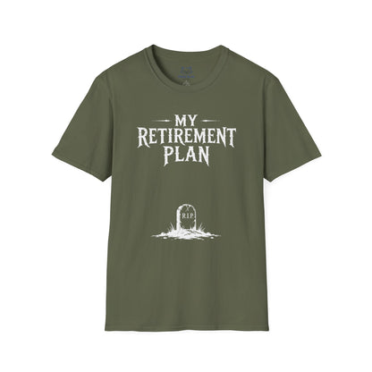 My Retirement Plan T-Shirt