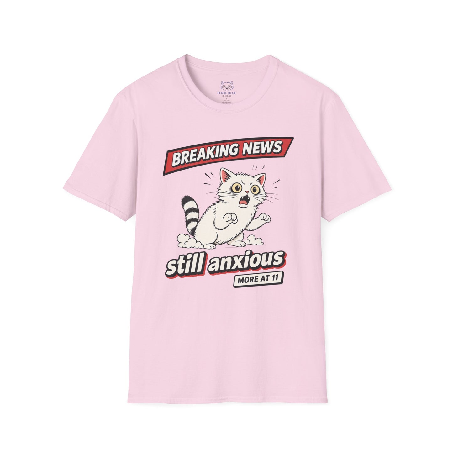 Breaking News Still Anxious T-Shirt