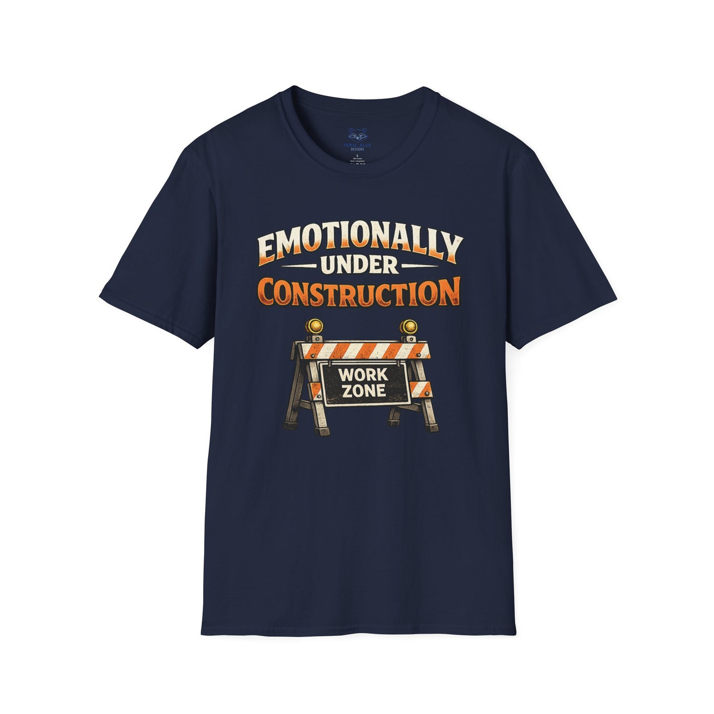 Emotionally Under Construction T‑Shirt