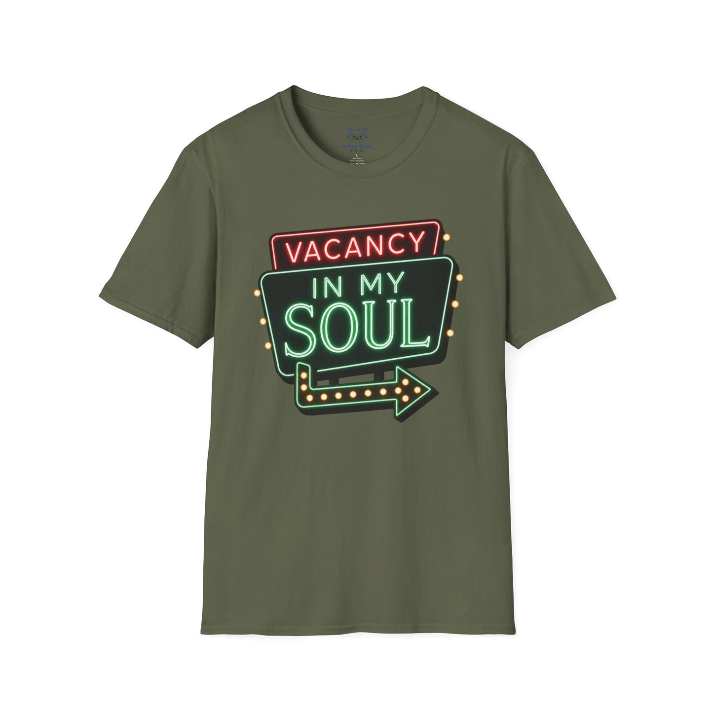 Vacancy in my Soul T-Shirt