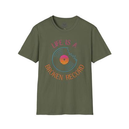 Life is a Broken Record T-shirt