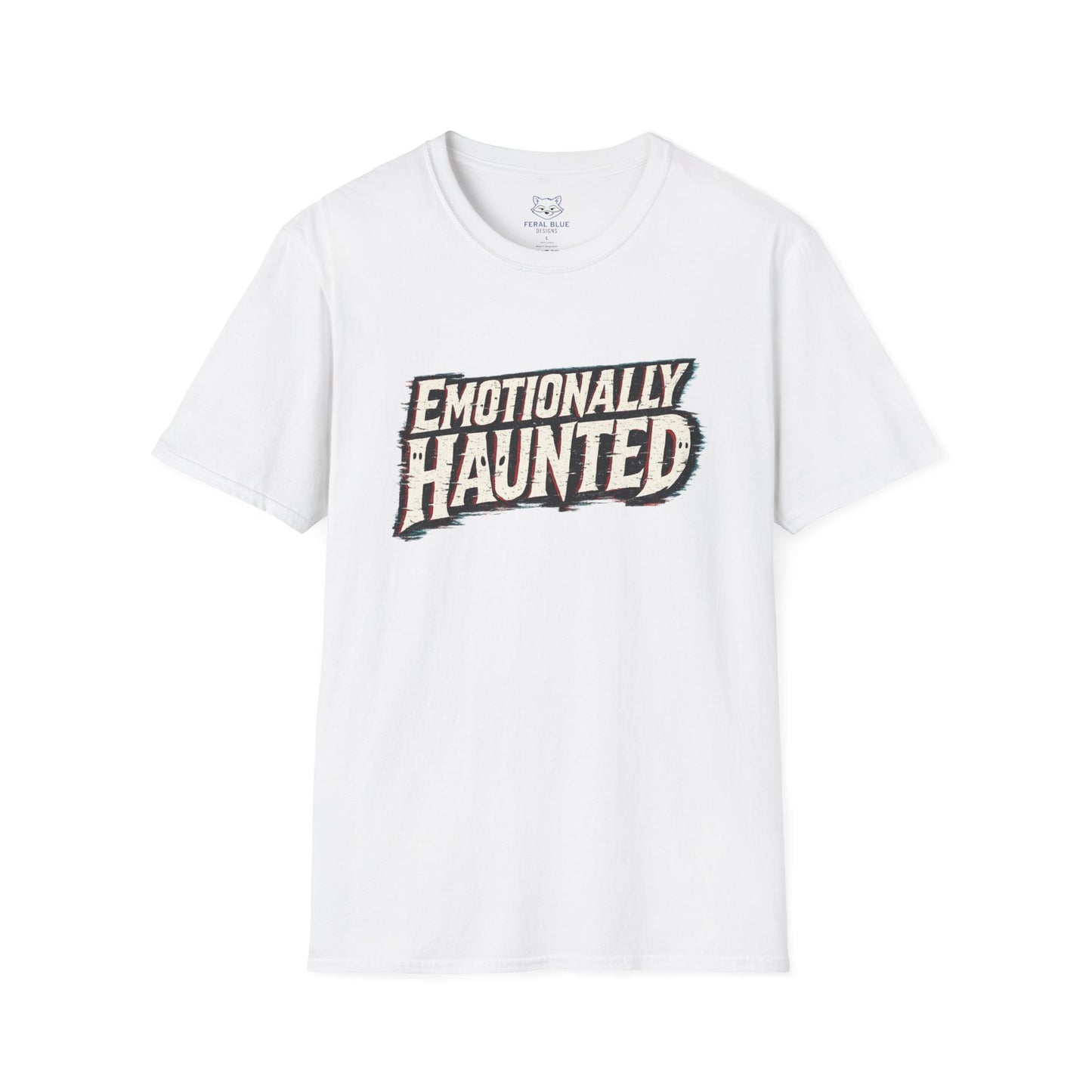 Emotionally Haunted T-Shirt