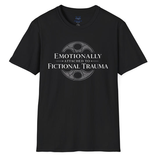 Emotionally Attached T-Shirt