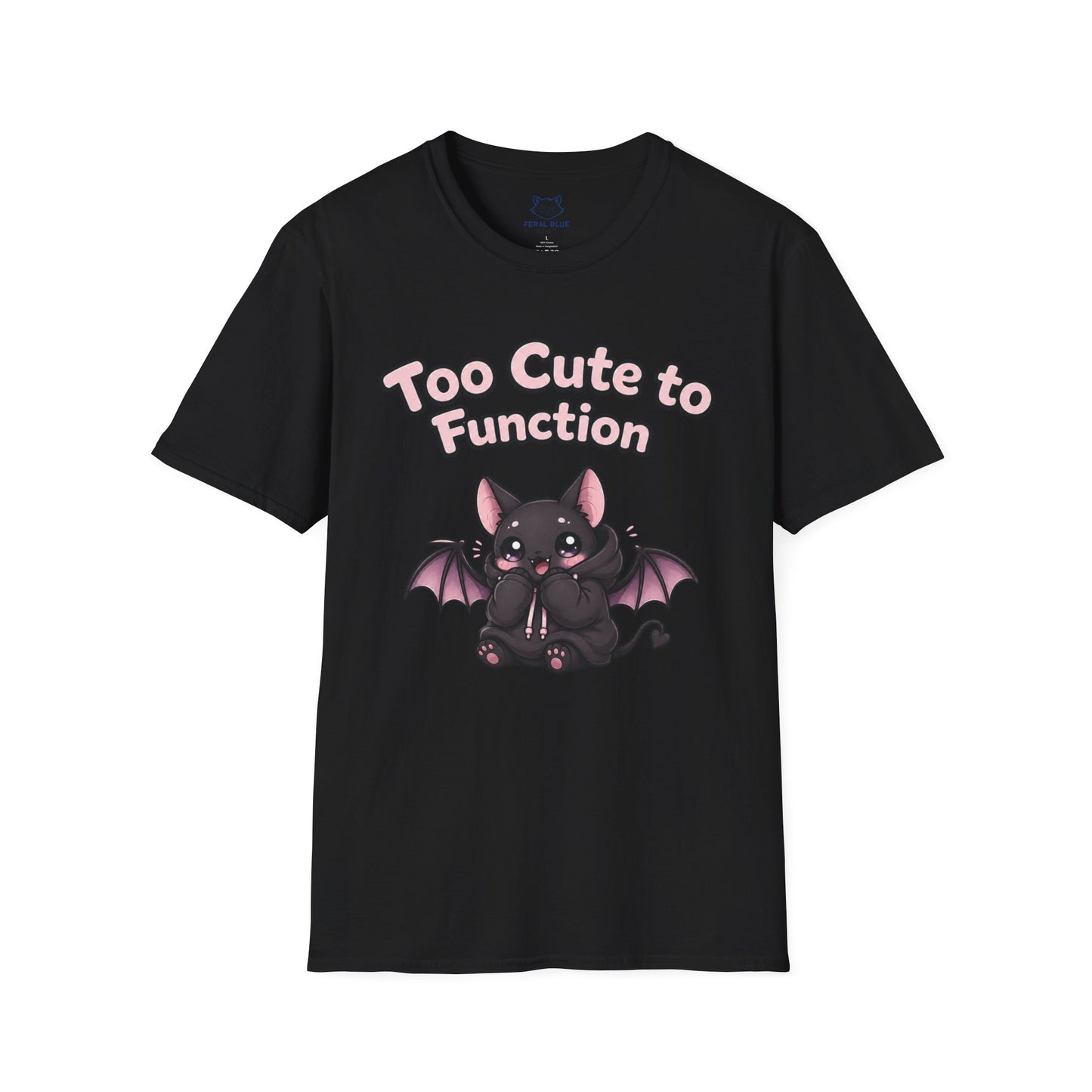 Too Cute to Function T-Shirt