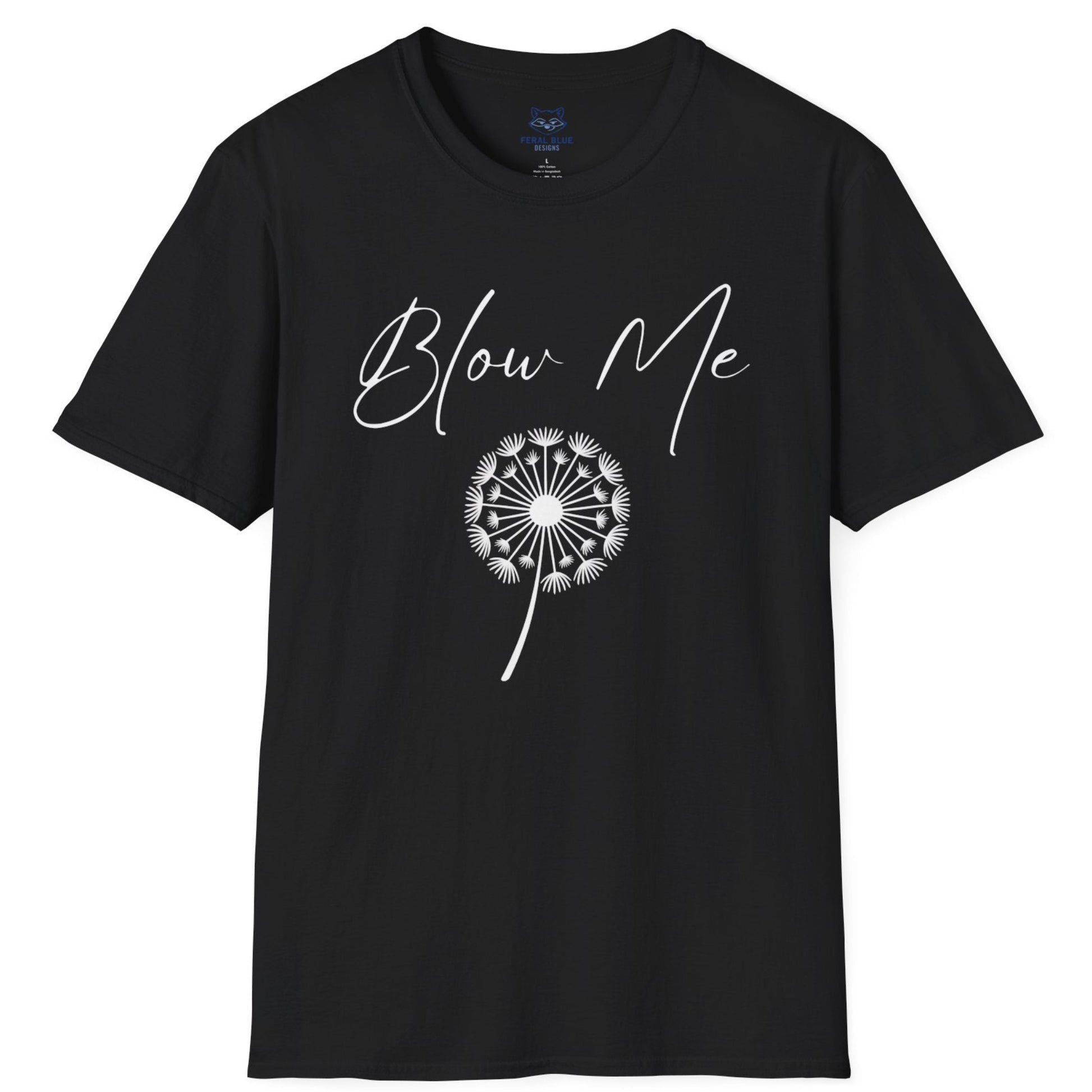 Black t-shirt with white "Blow Me" text and a white digital dandelion graphic.