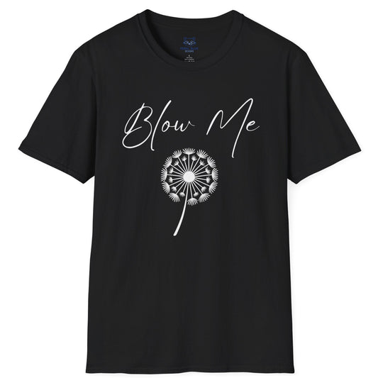 Black t-shirt with white "Blow Me" text and a white digital dandelion graphic.