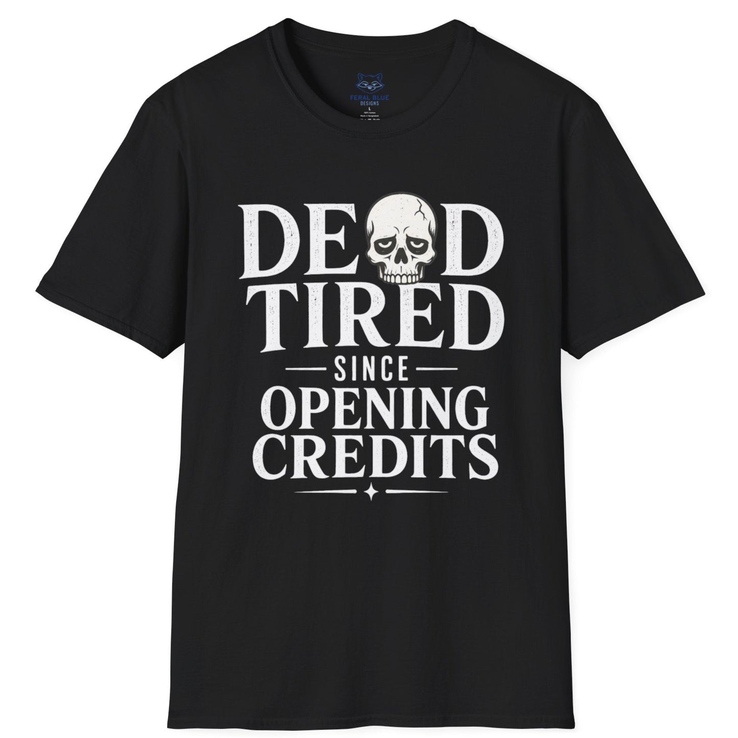Dead Tired T-Shirt