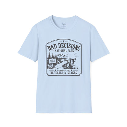 Bad Decisions National Park T-Shirt