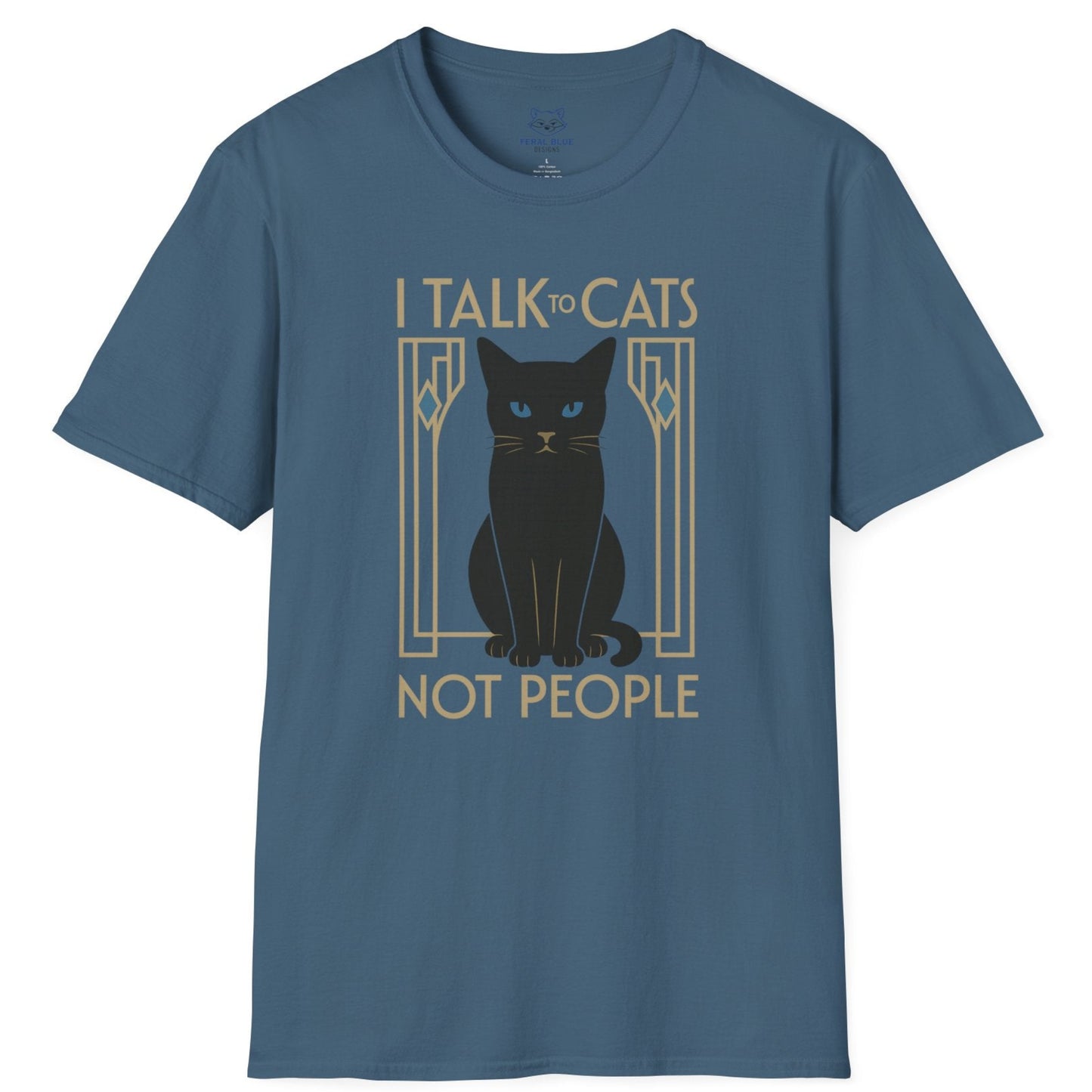 Blue t-shirt with 'I Talk to Cats not People' text and a black cat art deco graphic.
