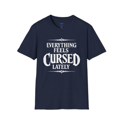 Everything Feels Cursed T-Shirt