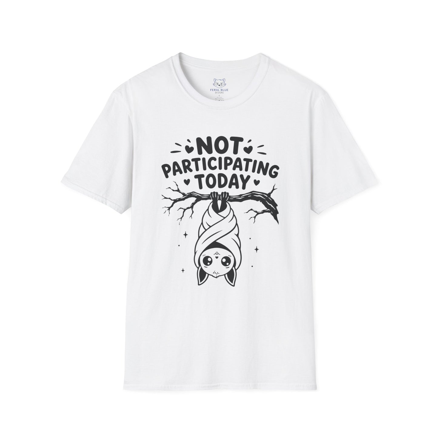 Not Participating Today T-Shirt