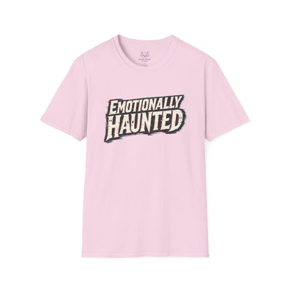 Emotionally Haunted T-Shirt