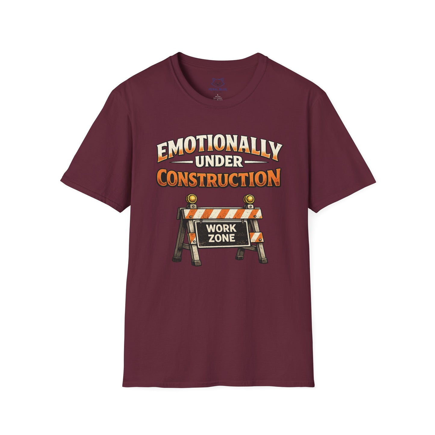 Emotionally Under Construction T‑Shirt