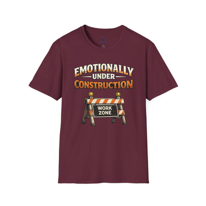 Emotionally Under Construction T‑Shirt