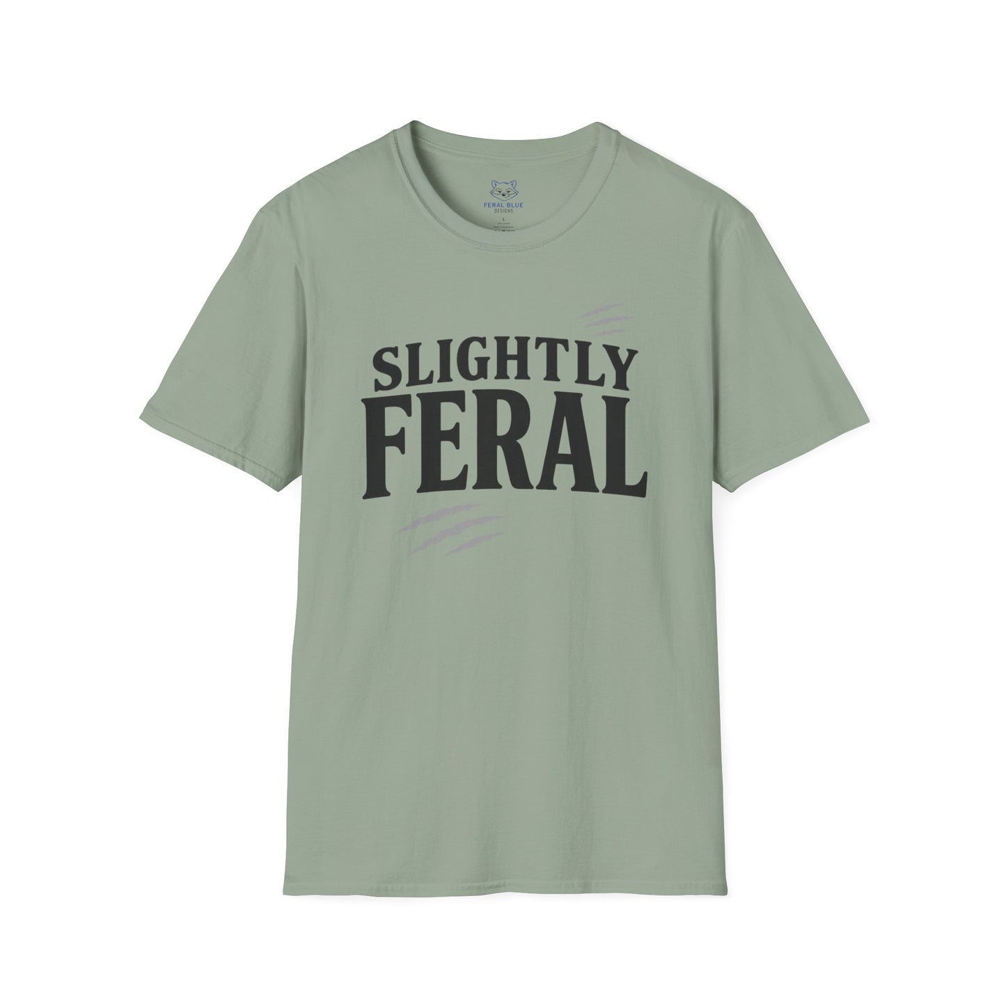 Slightly Feral T-Shirt