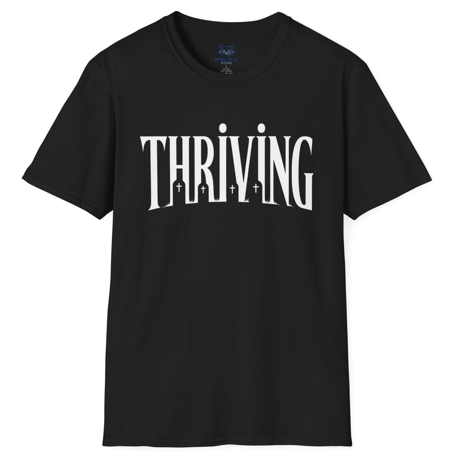Thriving T-Shirt