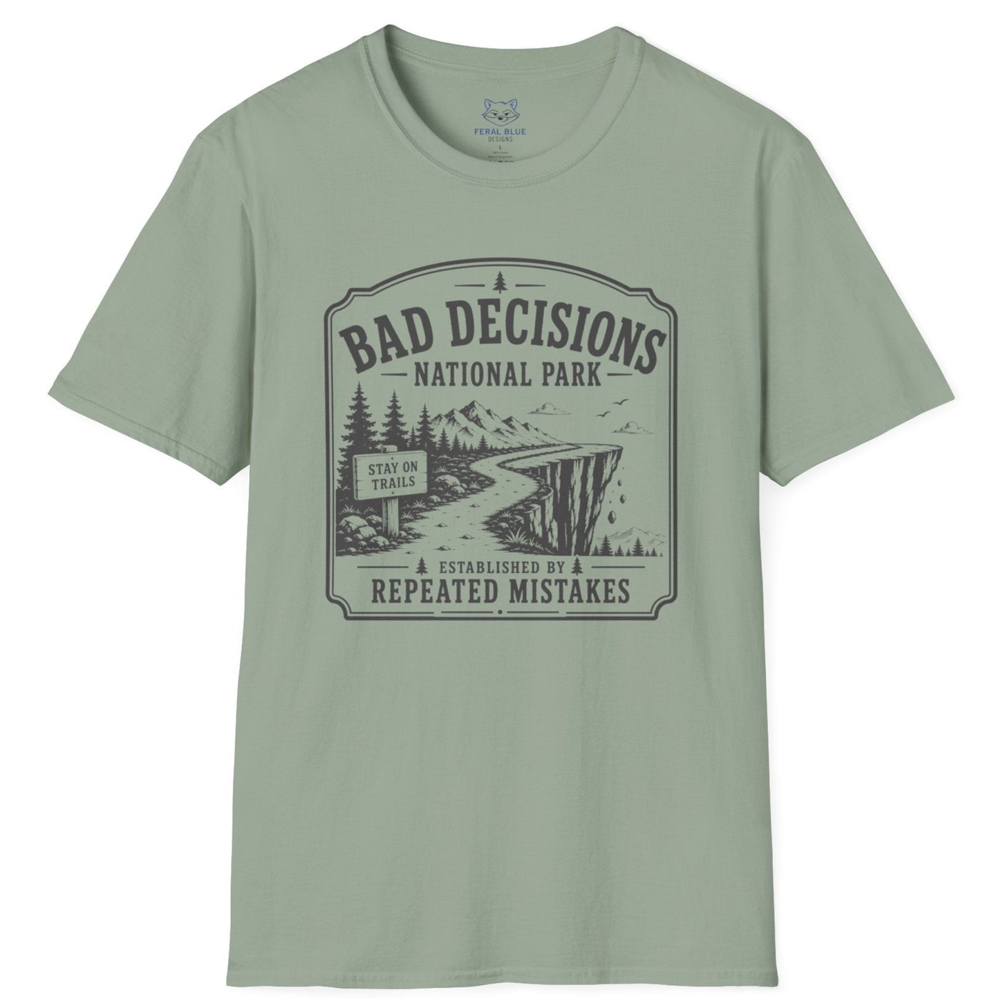 Bad Decisions National Park T-Shirt