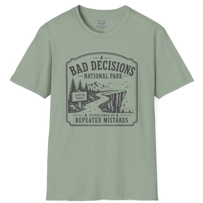 Bad Decisions National Park T-Shirt