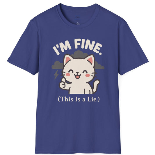 Indigo blue t-shirt with a Kawaii cat and gray storm clouds graphic and "I'm Fine (This is a lie)" text