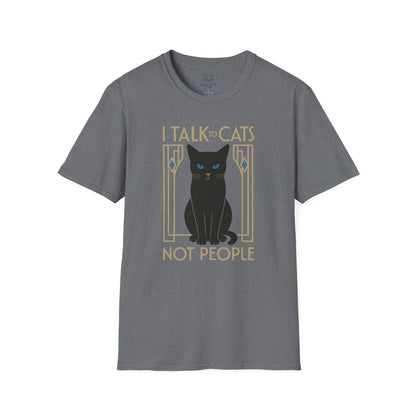 Gray t-shirt with 'I Talk to Cats not People' text and a black cat art deco graphic.