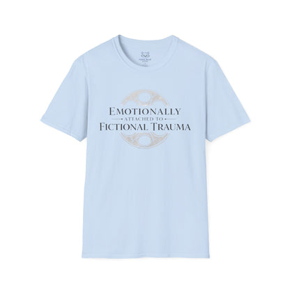 Emotionally Attached T-Shirt