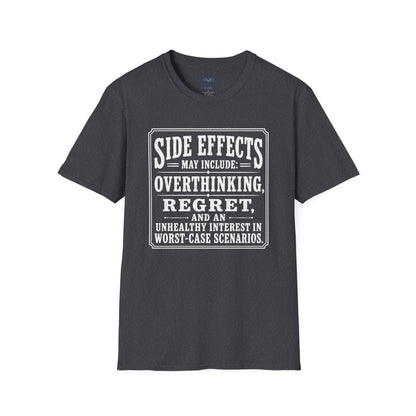 Side Effects May Include T-Shirt