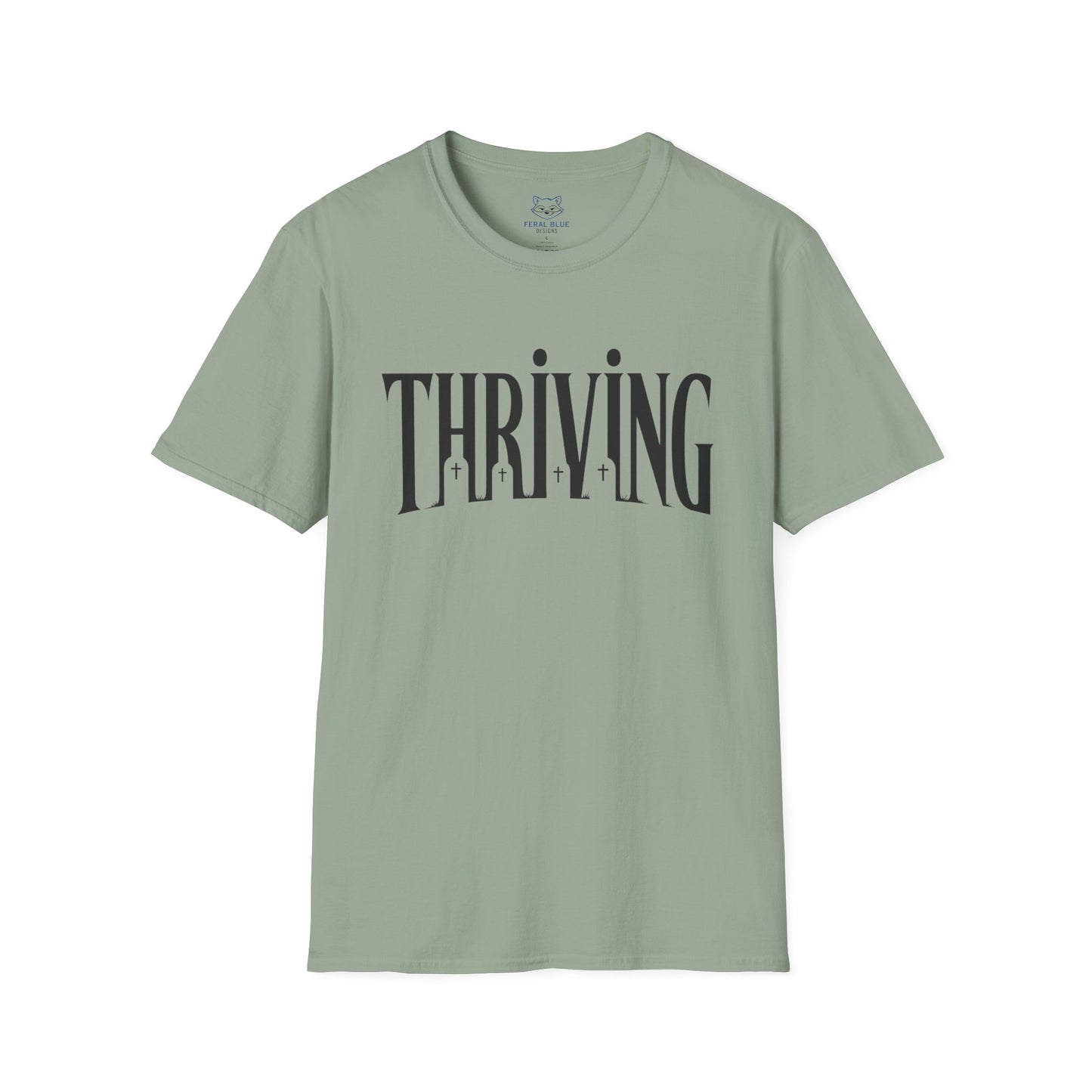 Thriving T-Shirt