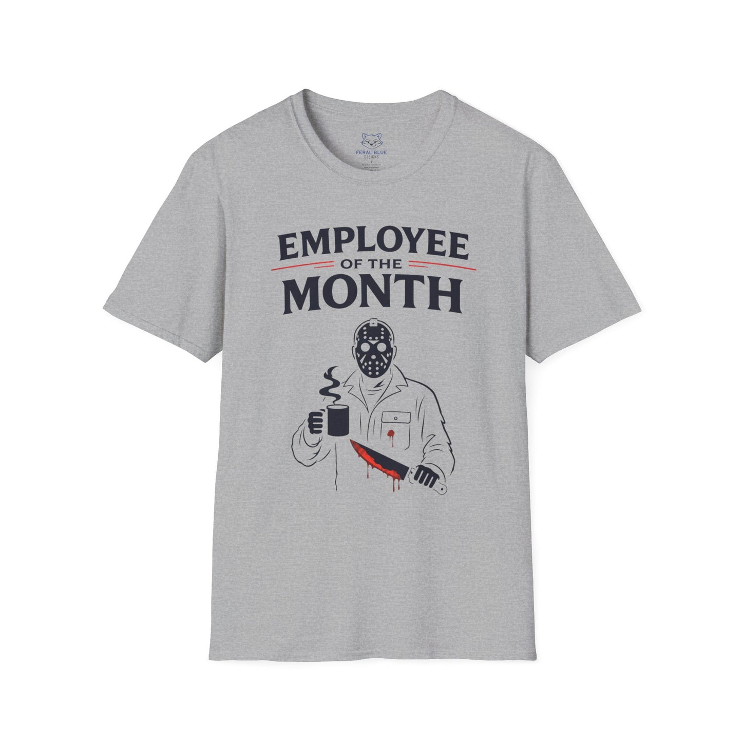 Employee of the Month T-Shirt