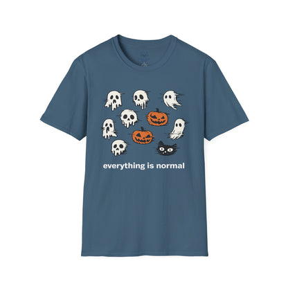 Everything is Normal T-Shirt