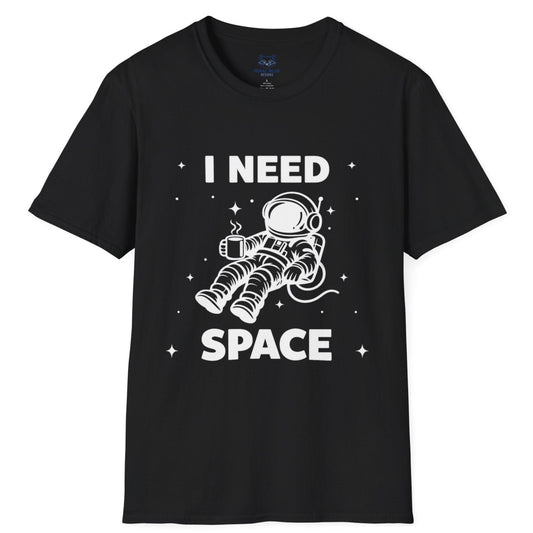 black t-shirt with 'I Need Space' white text and a white graphic of an astronaut floating in space holding a coffee cup.
